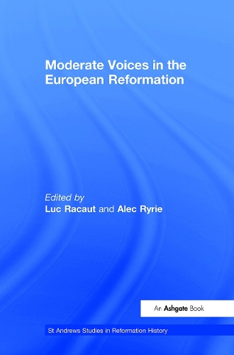 Бумажная книга «Moderate Voices in the European Reformation» - фото №1