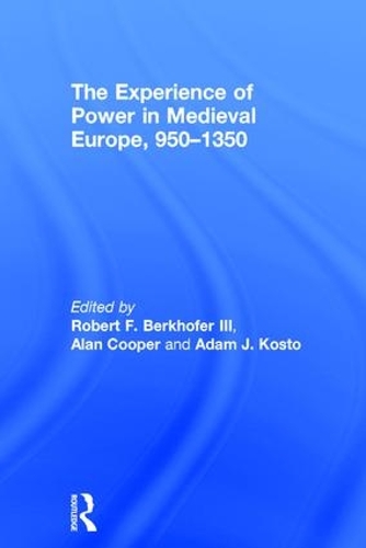 Бумажная книга «The Experience of Power in Medieval Europe, 950–1350» - фото №1