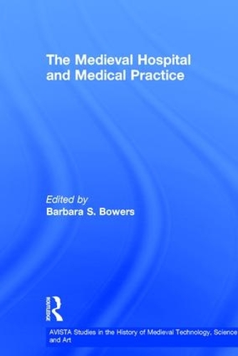 Бумажная книга «The Medieval Hospital and Medical Practice» - фото №1