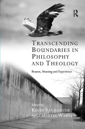 Паперова книга «Transcending Boundaries in Philosophy and Theology: Reason, Meaning and Experience» - фото №1