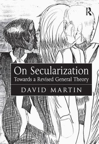 Паперова книга «On Secularization: Towards a Revised General Theory», автор Девід Мартін - фото №1