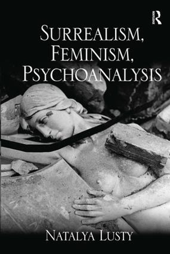 Паперова книга «Surrealism, Feminism, Psychoanalysis», автор Наталя Хтива - фото №1