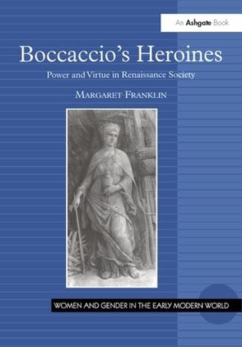 Бумажная книга «Boccaccio's Heroines: Power and Virtue in Renaissance Society», автор Маргарет Франклин - фото №1