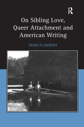 Бумажная книга «On Sibling Love, Queer Attachment and American Writing», автор Денис Флэннери - фото №1