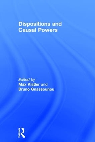 Паперова книга «Dispositions and Causal Powers», автор Бруно Гнасуну - фото №1