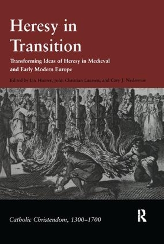 Бумажная книга «Heresy in Transition: Transforming Ideas of Heresy in Medieval and Early Modern Europe», авторов Кэри Дж. Недерман, Джон Кристиан Лаурсен - фото №1