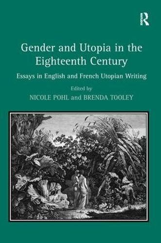 Бумажная книга «Gender and Utopia in the Eighteenth Century: Essays in English and French Utopian Writing», автор Бренда Тули - фото №1