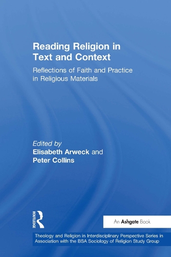 Бумажная книга «Reading Religion in Text and Context: Reflections of Faith and Practice in Religious Materials», автор Питер Коллинз - фото №1