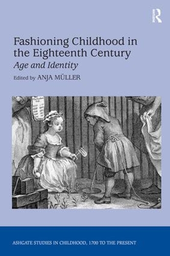 Паперова книга «Fashioning Childhood in the Eighteenth Century: Age and Identity» - фото №1
