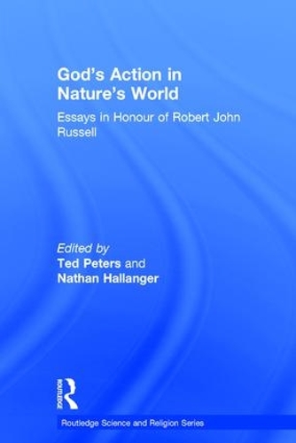 Бумажная книга «God's Action in Nature's World: Essays in Honour of Robert John Russell», автор Натан Халлангер - фото №1