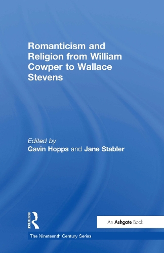 Бумажная книга «Romanticism and Religion from William Cowper to Wallace Stevens», автор Гэвин Хоппс - фото №1