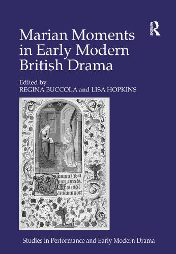 Паперова книга «Marian Moments in Early Modern British Drama», автор Ліза Гопкінс - фото №1