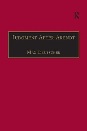 Бумажная книга «Judgment After Arendt», автор Макс Дойчер - фото №1