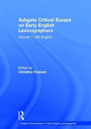 Бумажная книга «Ashgate Critical Essays on Early English Lexicographers: Volume 1: Old English» - фото №1