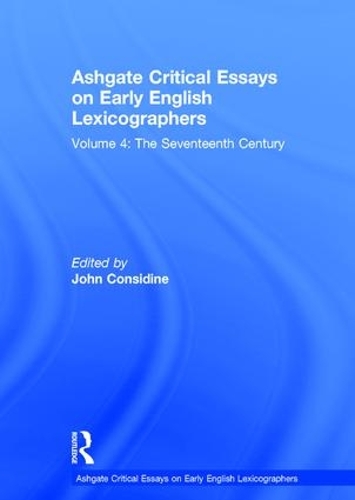 Паперова книга «Ashgate Critical Essays on Early English Lexicographers: Volume 4: The Seventeenth Century» - фото №1