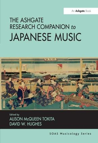 Бумажная книга «The Ashgate Research Companion to Japanese Music», автор Дэвид В. Хьюз - фото №1