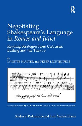 Бумажная книга «Negotiating Shakespeare's Language in Romeo and Juliet: Reading Strategies from Criticism, Editing and the Theatre», авторов Линетт Хантер, Питер Лихтенфельс - фото №1