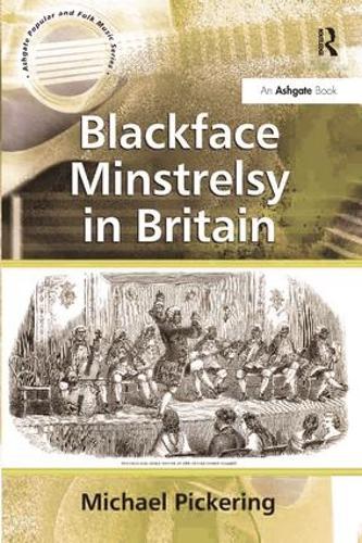 Паперова книга «Blackface Minstrelsy in Britain», автор Майкл Пікеринг - фото №1