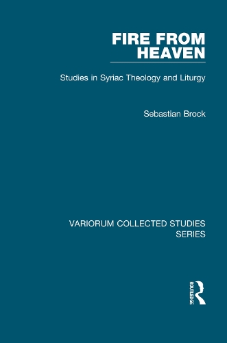 Бумажная книга «Fire from Heaven: Studies in Syriac Theology and Liturgy», автор Себастьян Брок - фото №1