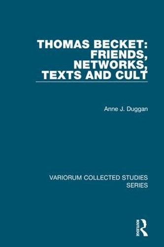 Бумажная книга «Thomas Becket: Friends, Networks, Texts and Cult», автор Энн Дж. Дагган - фото №1