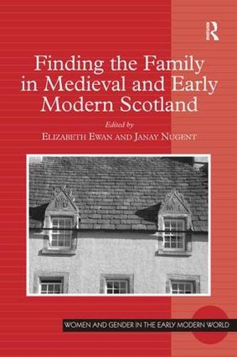 Бумажная книга «Finding the Family in Medieval and Early Modern Scotland» - фото №1