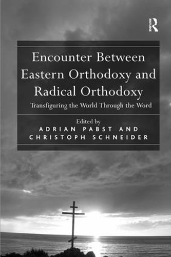 Бумажная книга «Encounter Between Eastern Orthodoxy and Radical Orthodoxy: Transfiguring the World Through the Word», автор Кристоф Шнайдер - фото №1