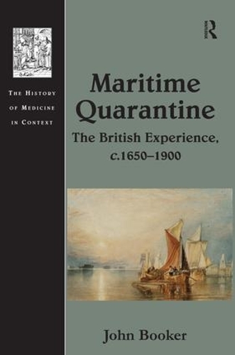 Бумажная книга «Maritime Quarantine: The British Experience, c.1650–1900», автор Джон Букер - фото №1