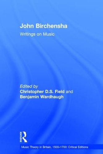 Бумажная книга «John Birchensha: Writings on Music», автор Кристофер Д.С. Филд - фото №1