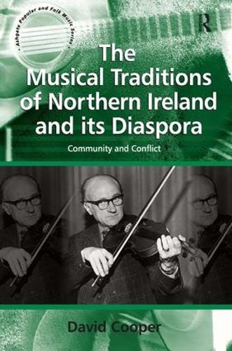 Бумажная книга «The Musical Traditions of Northern Ireland and its Diaspora: Community and Conflict», автор Дэвид Купер - фото №1