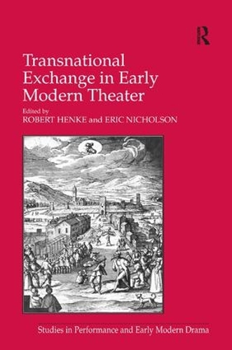 Паперова книга «Transnational Exchange in Early Modern Theater», автор Ерік Ніколсон - фото №1