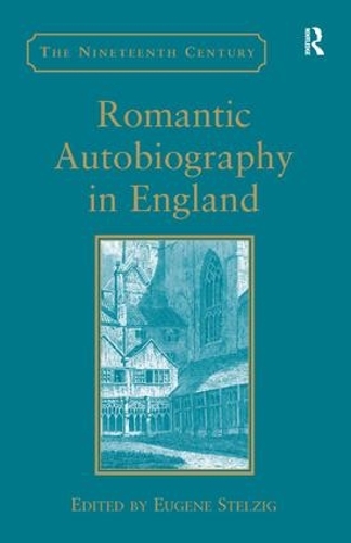 Бумажная книга «Romantic Autobiography in England» - фото №1