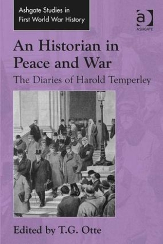 Паперова книга «An Historian in Peace and War: The Diaries of Harold Temperley» - фото №1