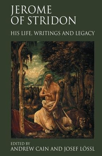 Паперова книга «Jerome of Stridon: His Life, Writings and Legacy», автор Йозеф Льоссль - фото №1