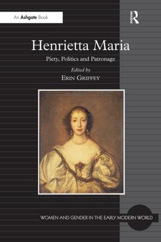 Бумажная книга «Henrietta Maria: Piety, Politics and Patronage» - фото №1