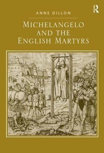 Паперова книга «Michelangelo and the English Martyrs», автор Енн Діллон - фото №1