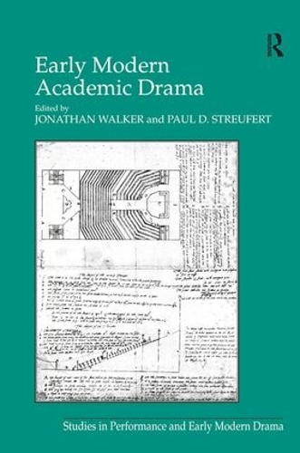 Бумажная книга «Early Modern Academic Drama», автор Пол Д. Штрейферт - фото №1