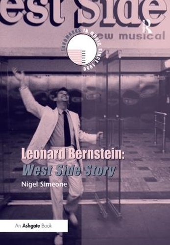 Бумажная книга «Leonard Bernstein: West Side Story», автор Найджел Симеоне - фото №1