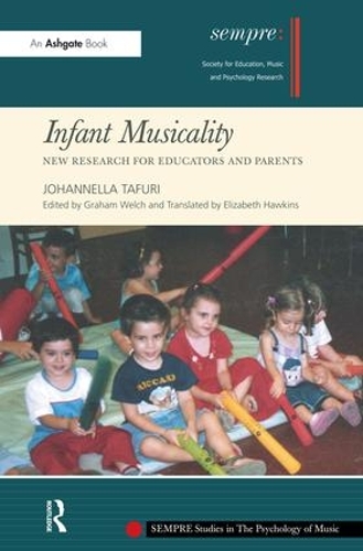 Бумажная книга «Infant Musicality: New Research for Educators and Parents», авторов Элизабет Хокинс, Грэм Уэлч, Йоханнелла Тафури - фото №1