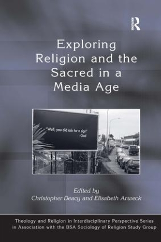 Паперова книга «Exploring Religion and the Sacred in a Media Age», автор Елізабет Арвек - фото №1