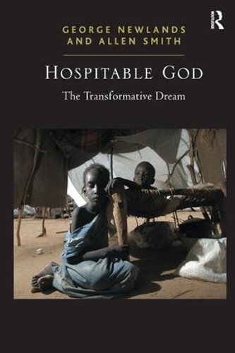 Бумажная книга «Hospitable God: The Transformative Dream», авторов Аллен Смит, Джордж Ньюлендс - фото №1