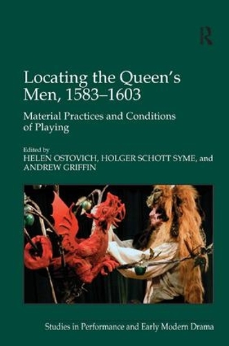 Бумажная книга «Locating the Queen's Men, 1583–1603: Material Practices and Conditions of Playing», автор Хольгер Шотт Сайм - фото №1