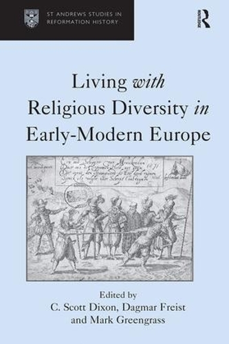 Бумажная книга «Living with Religious Diversity in Early-Modern Europe», автор Дагмар Фрайст - фото №1
