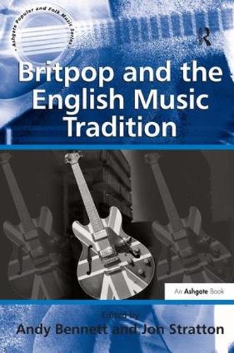 Бумажная книга «Britpop and the English Music Tradition», автор Джон Страттон - фото №1