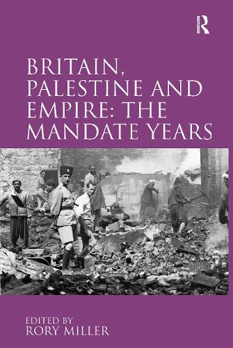 Паперова книга «Britain, Palestine and Empire: The Mandate Years» - фото №1