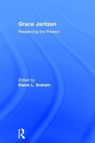 Бумажная книга «Grace Jantzen: Redeeming the Present» - фото №1