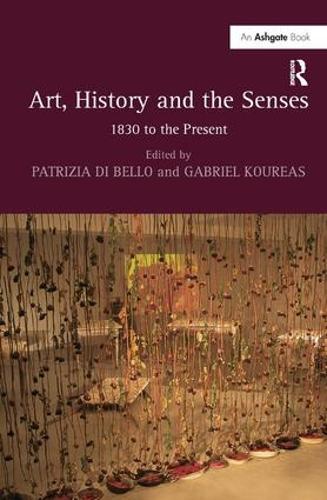 Бумажная книга «Art, History and the Senses: 1830 to the Present» - фото №1