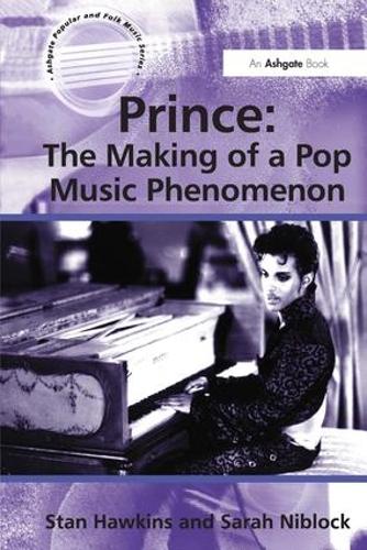Паперова книга «Prince: The Making of a Pop Music Phenomenon», авторів Сара Ніблок, Стен Хокінс - фото №1