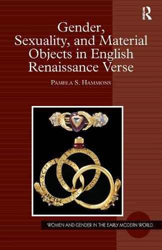 Бумажная книга «Gender, Sexuality, and Material Objects in English Renaissance Verse», автор Памела С. Хэммонс - фото №1