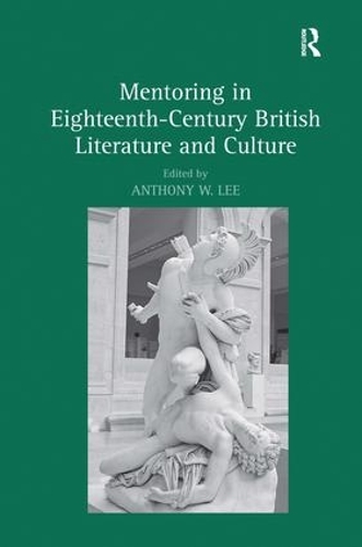 Бумажная книга «Mentoring in Eighteenth-Century British Literature and Culture» - фото №1