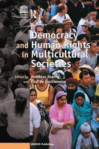 Бумажная книга «Democracy and Human Rights in Multicultural Societies», автор Пол де Гюхтенейр - фото №1